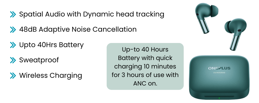 Key features of OnePlus Buds Pro 2: Spatial Audio, 48dB ANC, 40-hour battery, sweatproof, wireless charging